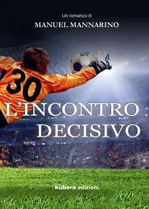 L incontro decisivo di Manuel Mannarino