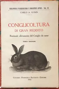 Conigliocoltura di gran reddito Razionale allevamento del Coniglio da carne di