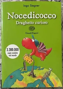 Nocedicocco draghetto curioso di Ingo Siegner
