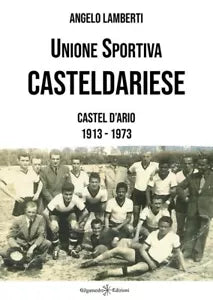 Unione sportiva casteldariese Castel d Ario 1913
