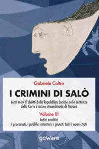 I crimini di Salo Vol.3 di Gabriele Coltro, 2020, Youcanprint