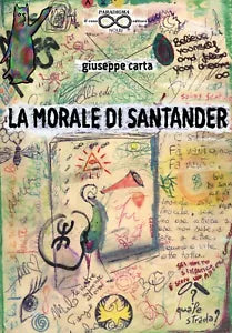 La morale di Santander di Giuseppe Carta, 2018, Youcanprint