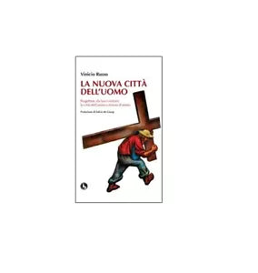 La nuova citta dell’uomo - Vinicio Russo, 2011, Lupo