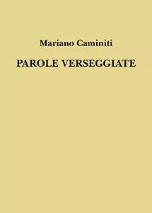 Parole verseggiate di Mariano Caminiti, 2019, Youcanprint