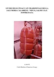 Studio degli insaccati tipici della salumeria calabrese