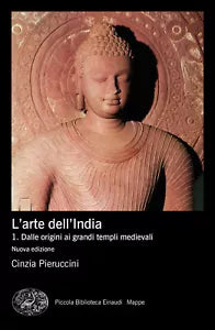 L arte dell India Nuova ediz vol 1