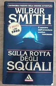 Sulla rotta degli squali - W. Smith - Mondadori - 1995 - AR