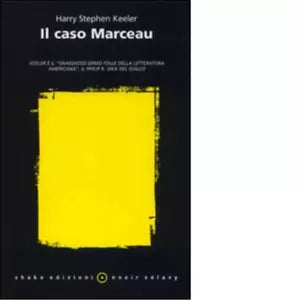 Il caso Marceau di Harry S Keeler