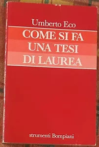 Come si fa una tesi di laurea di Umberto Eco