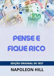 Pense e fique rico di Napoleon Hill