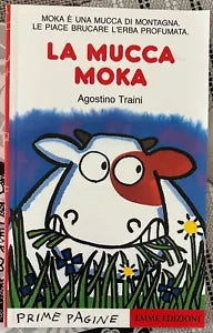 La mucca Moka di Agostino Traini