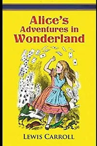 Alice s Adventures In Wonderland