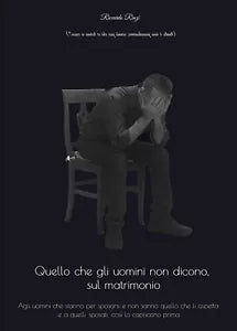 Quello che gli uomini non dicono, sul matrimonio di Riccardo Rinzi, 2020