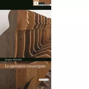 Lo spettatore emancipato di Jacques Ranci re