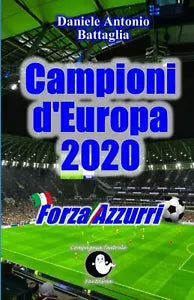 Forza Azzurri Campioni d Europa 2020