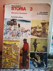 Storia 3 Ottocento e Novecento di S. Paolucci, 1976, Zanichelli - F