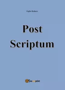 Post Scriptum di Giglio Reduzzi
