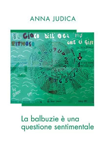 La balbuzie una questione sentimentale di Anna Judica 2021 Youcanprint
