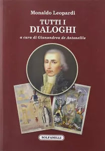 Tutti i dialoghi di Monaldo Leopardi