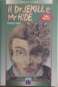 Il Dr. Jekille e Mr. Hide di Robert Louis Stevenson, 2001, Editoriale Zeus