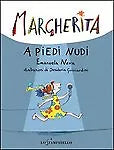 Margherita a piedi nudi - Emanuela Nava, 2020, Lo Stampatello