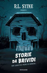 Storie da brividi Non leggetele prima di dormire