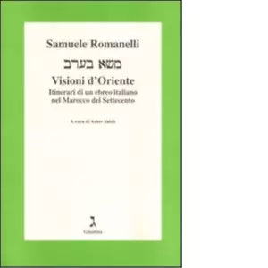 Visioni d Oriente di Samuele Romanelli