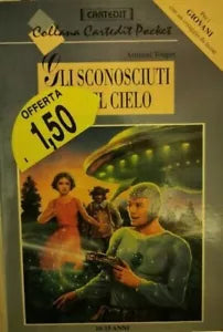 Gli sconosciuti dal cielo di Armand Toupet