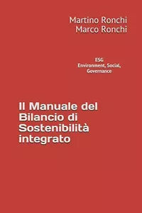 Environment, Social, Governance La Guida Al Bilancio Di Sostenibilita Integrato