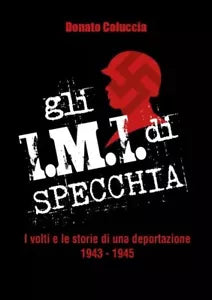 Gli I M I di Specchia di Donato Coluccia