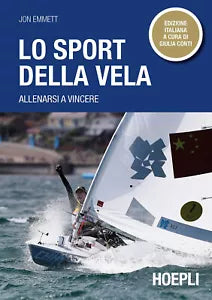 Lo sport della vela Allenarsi a vincere