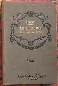 Le memorie di un ottuagenario Vol I di Ippolito Nievo