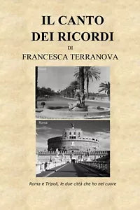 Il canto dei ricordi di Francesca Terranova, 2020, Youcanprint