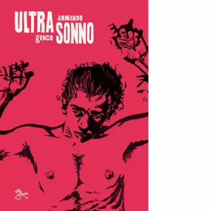 Ultra sonno di Armando Genco