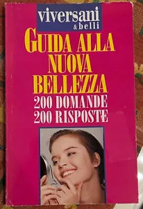 Guida alla nuova bellezza di Clara Masotti