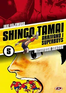 Shingo Tamai Arrivano i Superboys vol 5