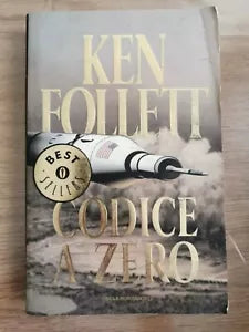 Codice a zero - K. Follett - Mondadori - 2002 - AR