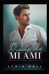 Dimmi che mi ami