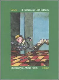 Il giornalino di Gian Burrasca - illustrazioni di Vamba e Andrea Rauch di Vamba,