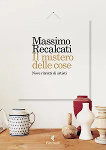 Il mistero delle cose Nove ritratti