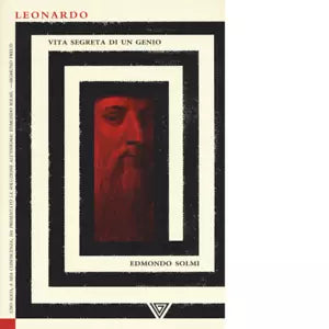 Leonardo Vita segreta di un genio