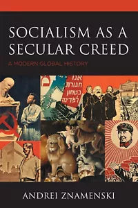 Socialism As A Secular Creed