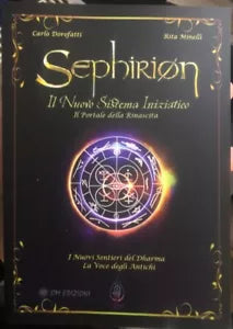 Sephirion Il nuovo sistema iniziatico di Carlo Dorofatti