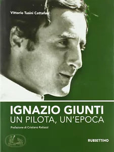 Ignazio Giunti Un pilota