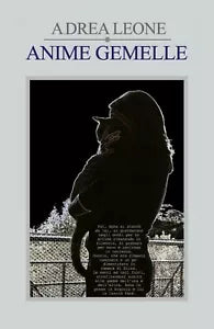 Anime Gemelle di Andrea Leone, 2016, Youcanprint