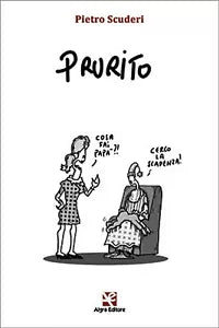Prurito di Pietro Scuderi, Algra Editore