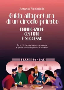 Guida all apertura di un circolo privato