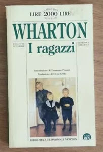 I ragazzi - E. Wharton - Newton - 1995 - AR