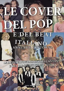 Le cover del pop e del beat italiano anni 60 e dintorni: le reinterpretazioni de