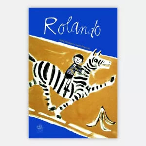Rolando Ediz illustrata di Nelly St phane